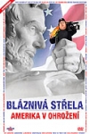 Bláznivá střela - Amerika v ohrožení 