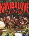 Kanibalové: Začátek