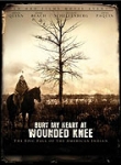 Mé srdce pohřběte u Wounded Knee (2007)