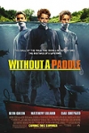 Nekecej a pádluj! (2004)