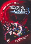 Nezvratný osud 3