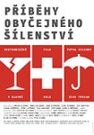 Příběhy obyčejného šílenství (2005)
