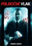 Půlnoční vlak (2008)