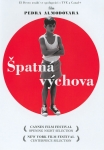 Špatná výchova