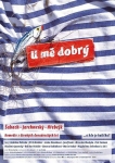 U mě dobrý