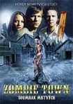 Zombie Town: Soumrak mrtvých (2007)