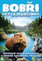 Bobři - cesta divočinou