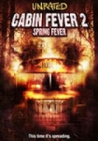 Cabin Fever 2 (2009)