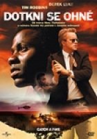 Dotkni se ohně (2006)