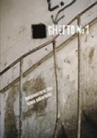Ghetto No. 1 (2007)