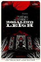 Last Will and Testament of Rosalind Leigh, The (2012)